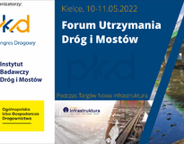 Forum Utrzymania Dróg i Mostów, Kielce 10-11 maja 2022r.